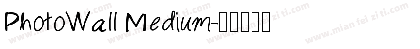 PhotoWall Medium字体转换